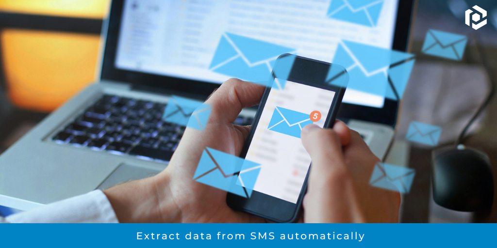 Cover image for Extract data from SMS automatically