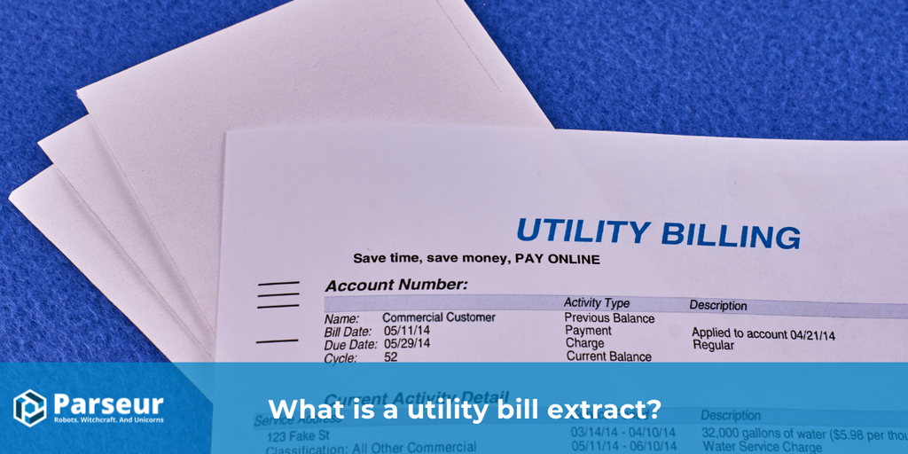 Cover image for What is a utility bill extract?
